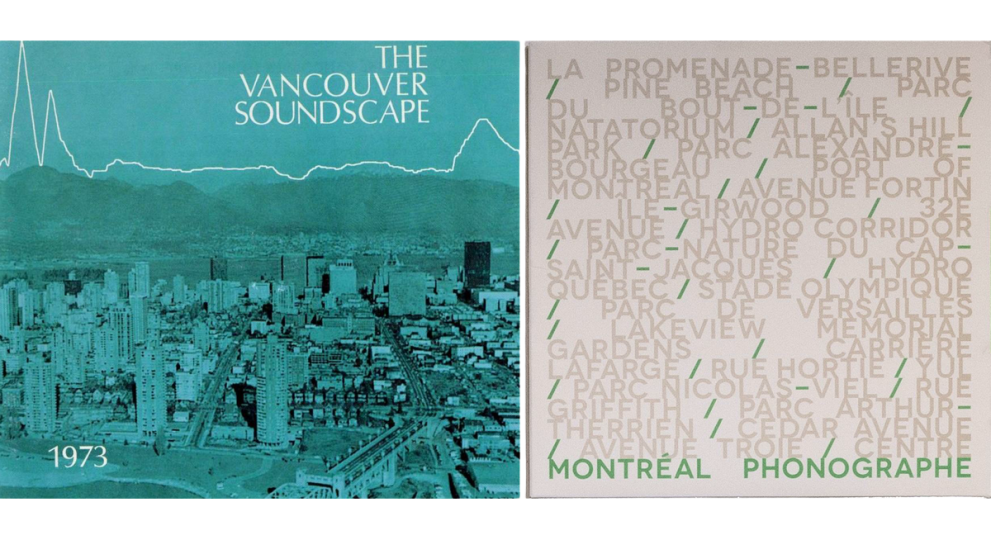 Paysages sonores &ndash; Vancouver/Montr&eacute;al
